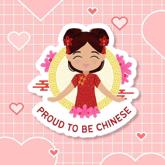 Joeydolls-Proud to be Chinese Die-Cut Sticker